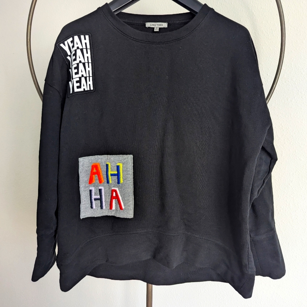 Lisa Todd Women's Black Crew Neck Sweatshirt Size M Haha Yeah Yeah Patch